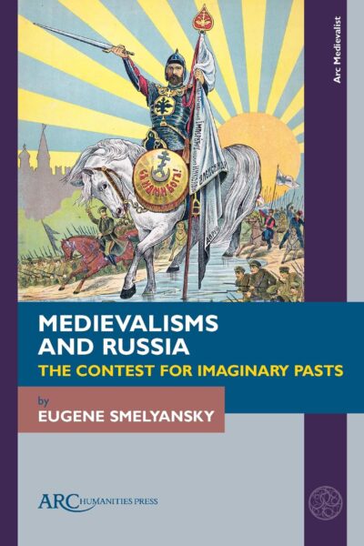 Medievalisms and Russia COVER