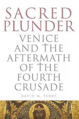 Sacred Plunder venice and the Aftermath Cover