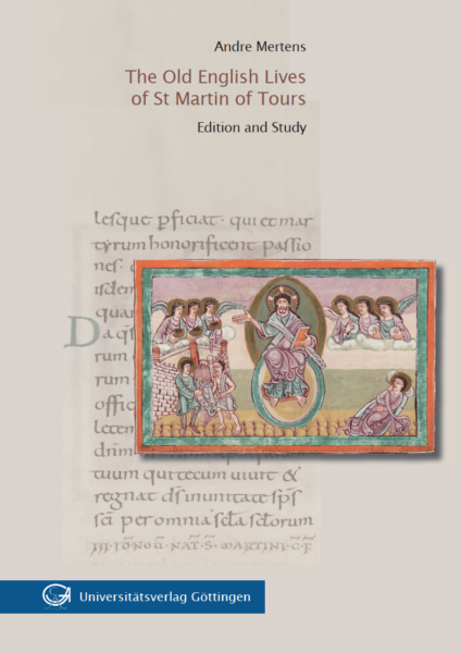  The old English lives of St Martin of Tours. Edition and study Mertens, Andre. - Göttingen (2017) Cover