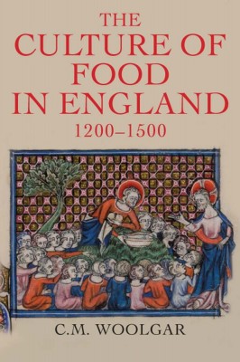 The Culture of Food in Medieval England Cover