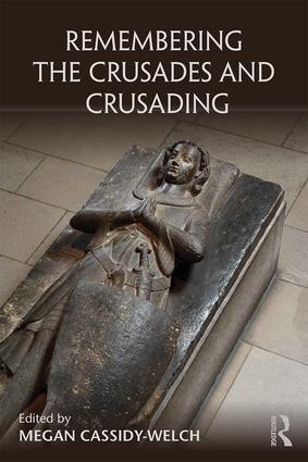 Remebering the Crusades and Crusading -Cover