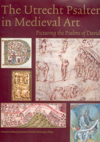 The Utrecht Psalter - Medieval Histories